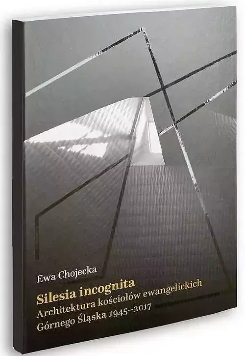 Silesia Incognita
