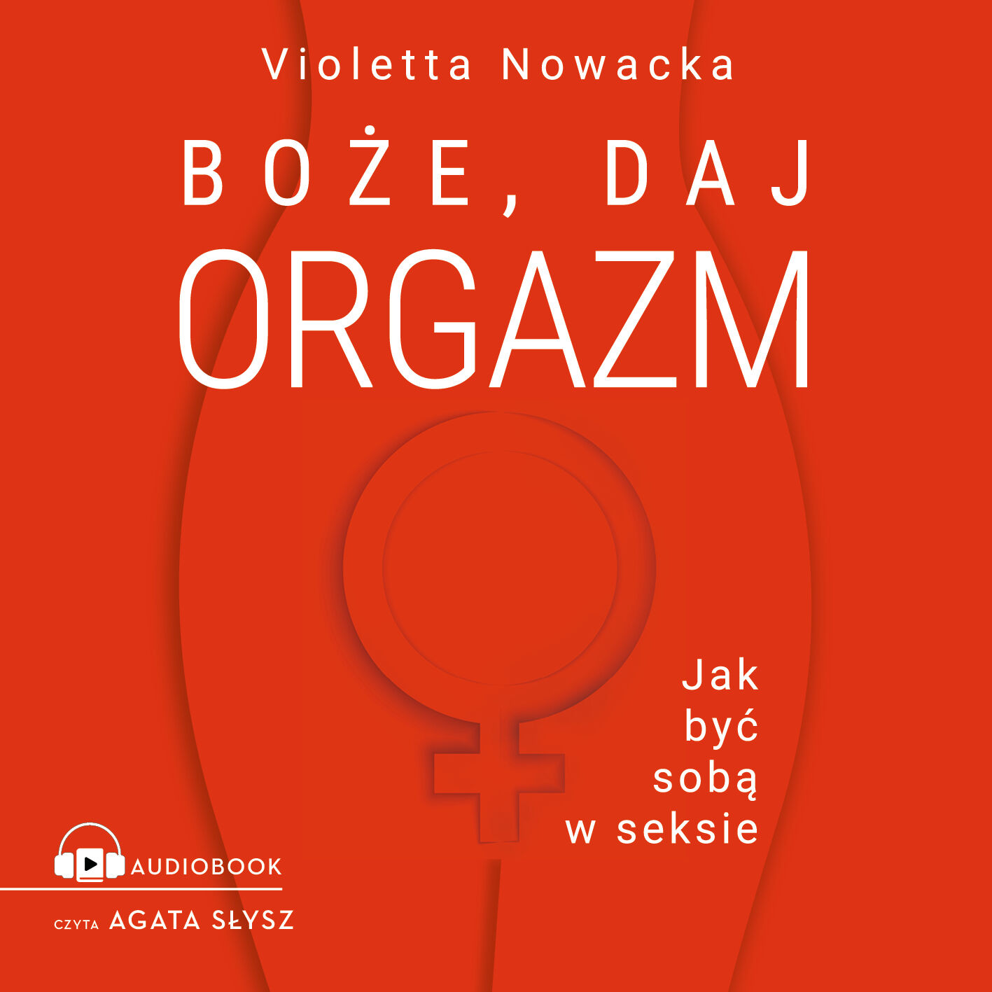 Boże, daj orgazm (audiobook MP3)