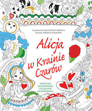 Alicja w Krainie Czarów.