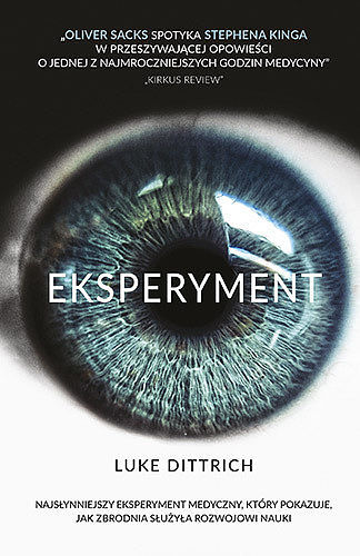 Eksperyment. Opowieść o mrocznej godzinie w dziejach medycyny wyd. Kieszonkowe