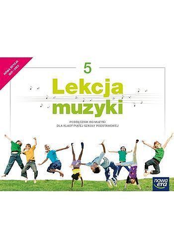 Muzyka lekcja muzyki podręcznik dla klasy 5 szkoły podstawowej edycja 2021-2023