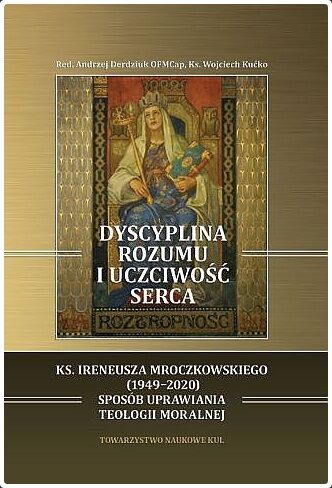 Dyscyplina rozumu i uczciwość serca