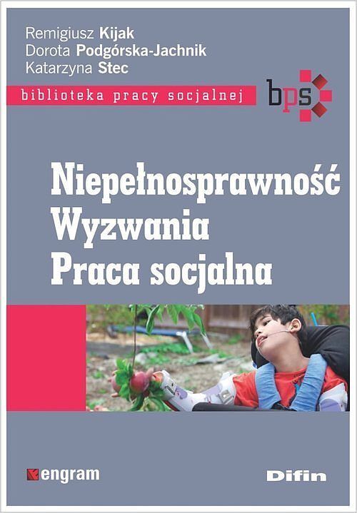 Niepełnosprawność Wyzwania Praca socjalna