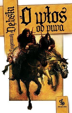 O włos od piwa (wyd. 2009)
