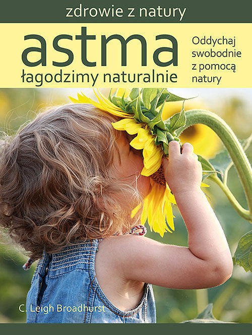 Astma Łagodzimy naturalnie