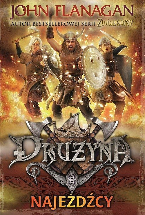 Drużyna. Tom 2 Najeźdźcy