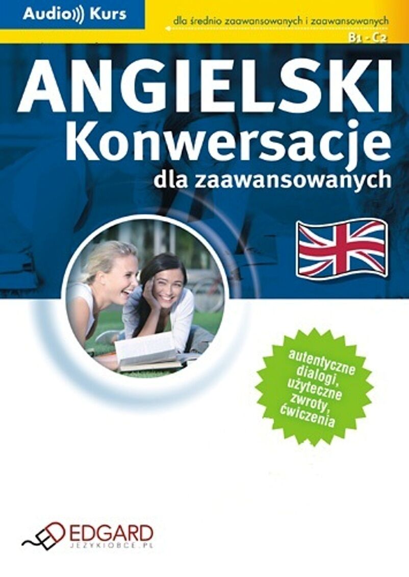 Angielski - Konwersacje dla zaawansowanych (audiobook MP3)