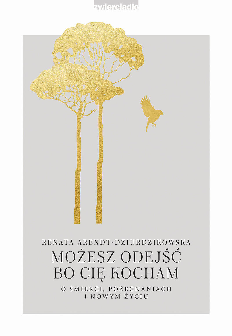 Możesz odejść, bo Cię kocham