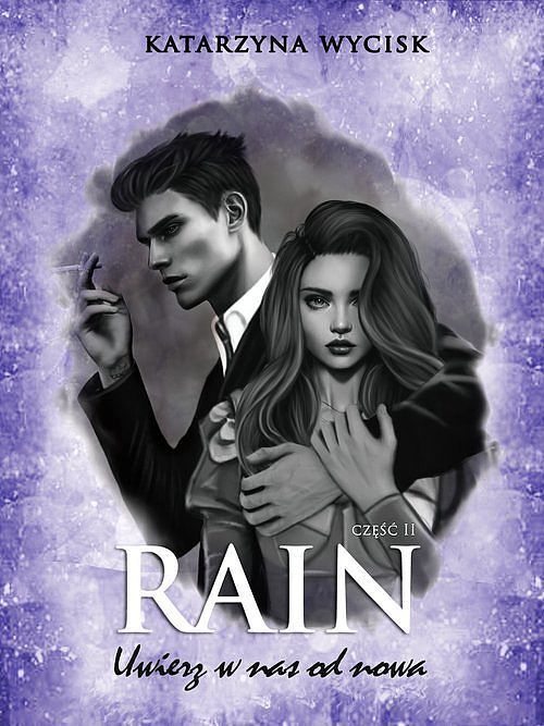 RAIN II Uwierz w nas od nowa