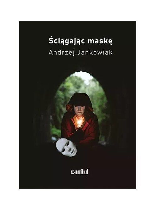 Ściągając maskę / Mamiko