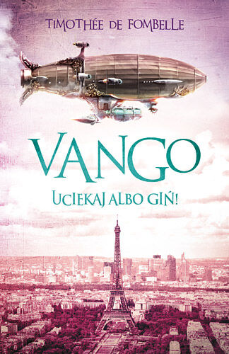 Vango. Uciekaj albo giń!