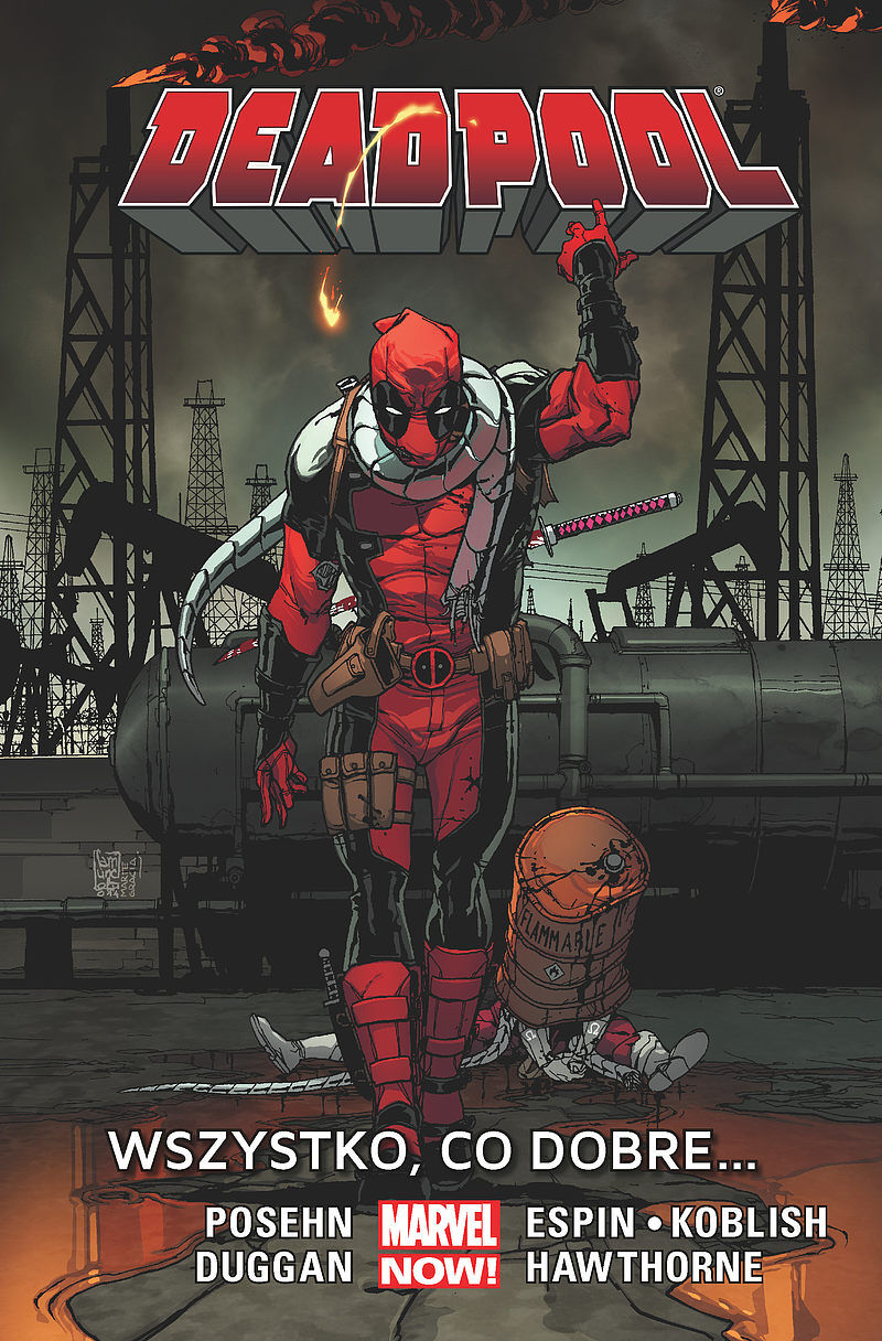 Deadpool - 09 - Wszystko, co dobre…