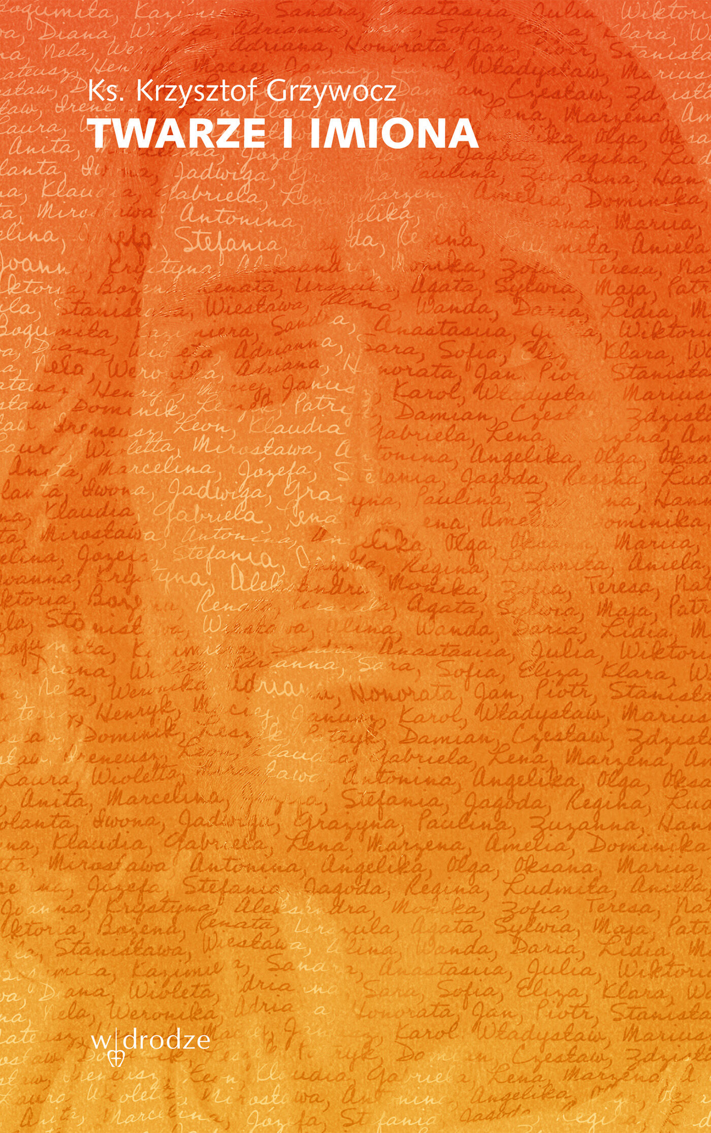 Twarze i imiona (e-book)