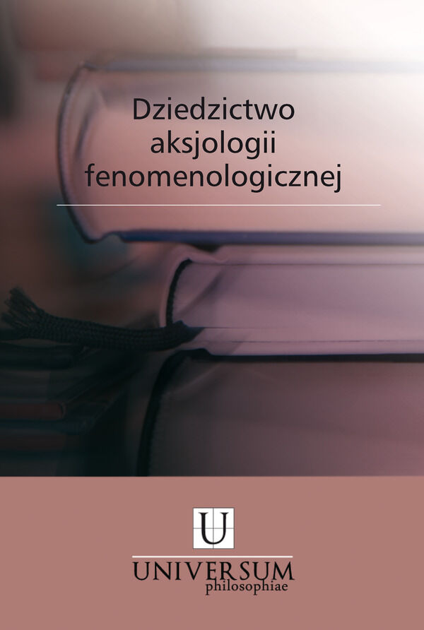 Dziedzictwo aksjologii fenomenologicznej