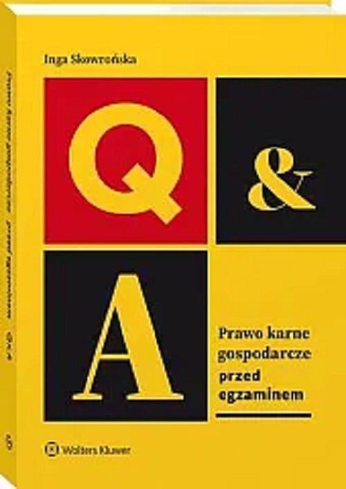 Prawo karne gospodarcze Przed egzaminem