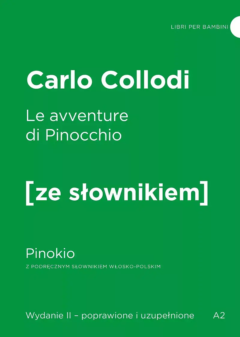 Le avventure di Pinocchio / Pinokio z podręcznym słownikiem włosko-polskim