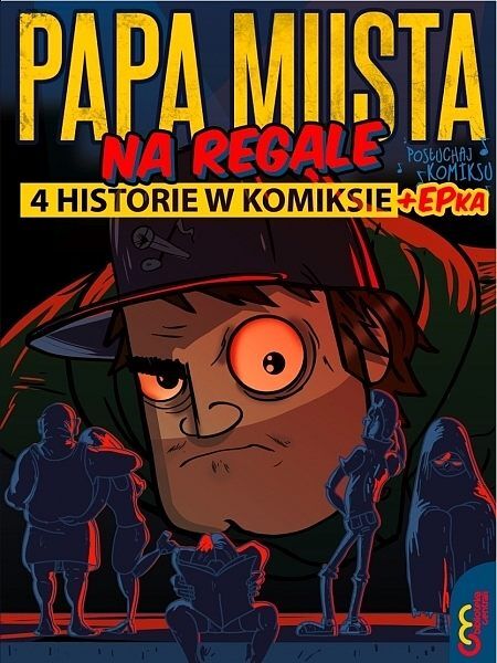 Papa Musta na Regale - 4 historie w komiksie + EPka