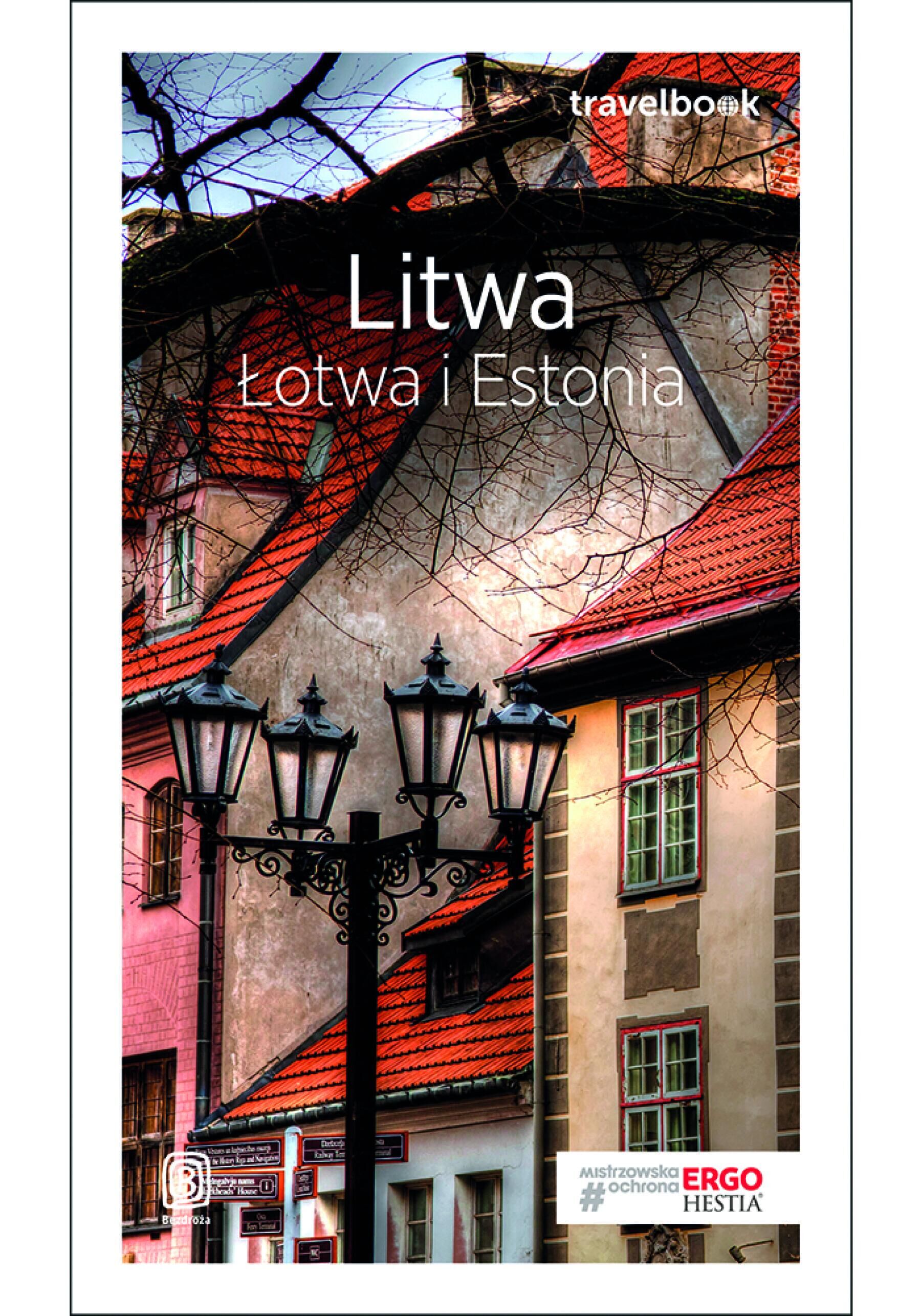 Litwa, Łotwa i Estonia. Travelbook. Wydanie 3 (e-book)