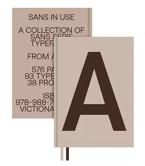 Sans In Use A Collection of Sans Serif Typefaces