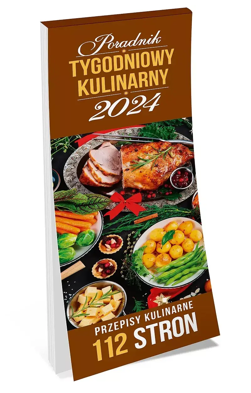 Kalendarz 2024 poradnik kulinarny tygodniowy