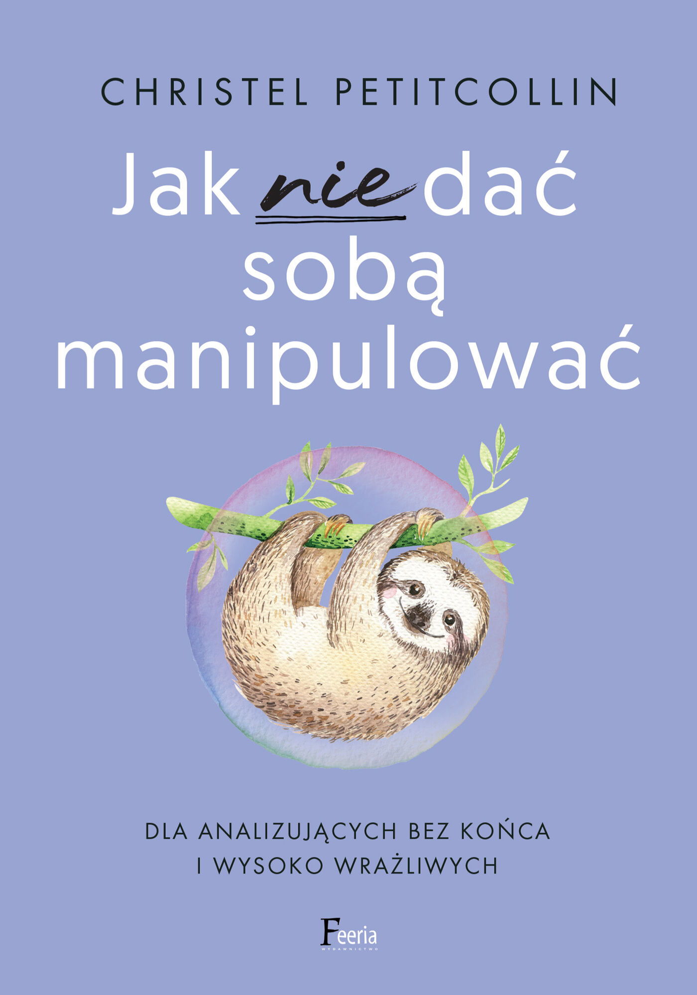 Jak nie dać sobą manipulować (e-book)