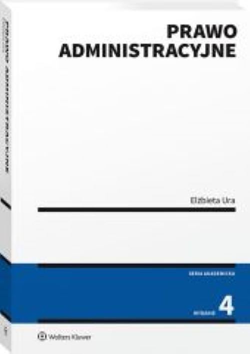 Prawo administracyjne wyd. 4 2021