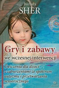 Gry i zabawy we wczesnej interwencji