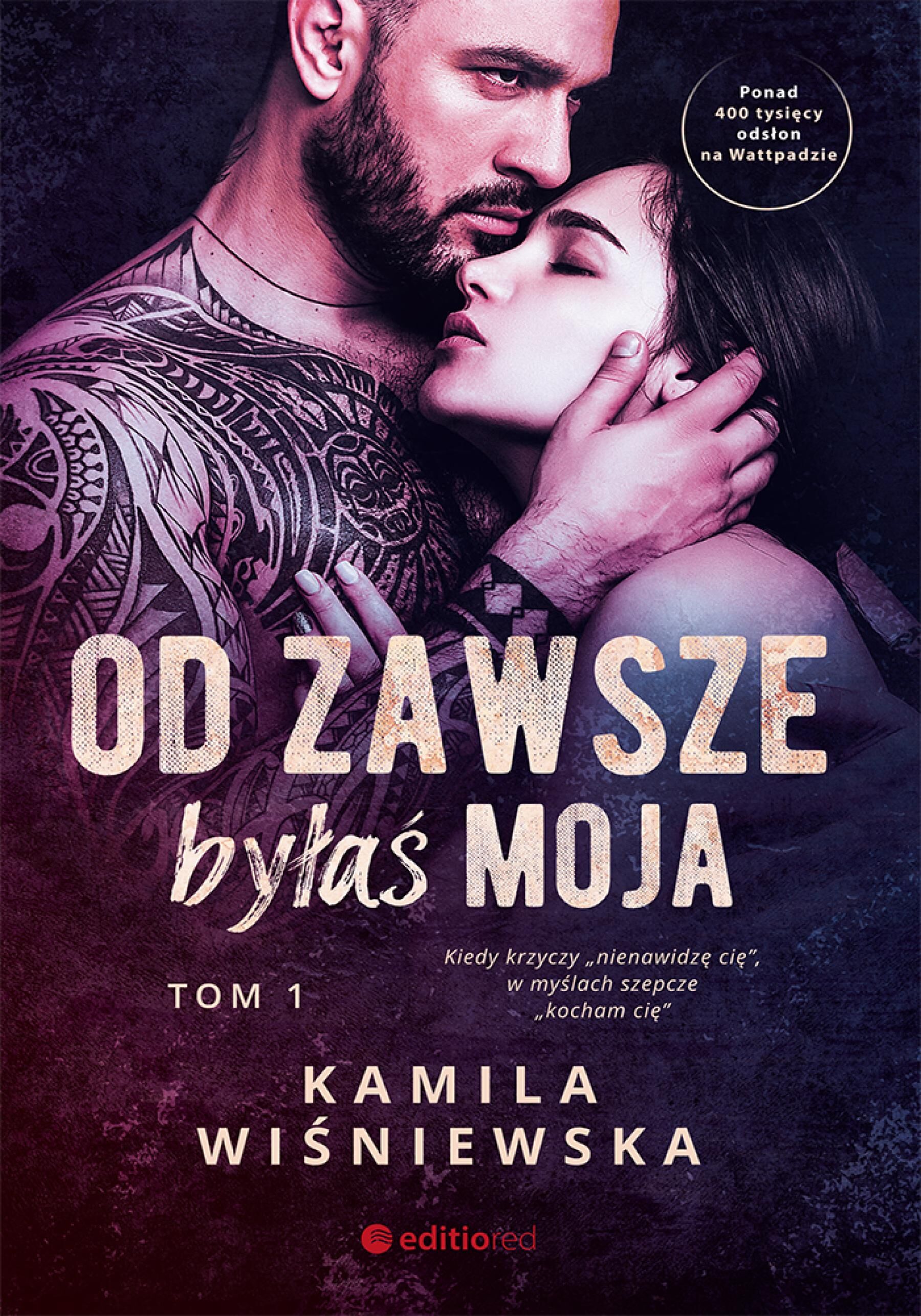 Od zawsze byłaś moja. Tom 1 (e-book)