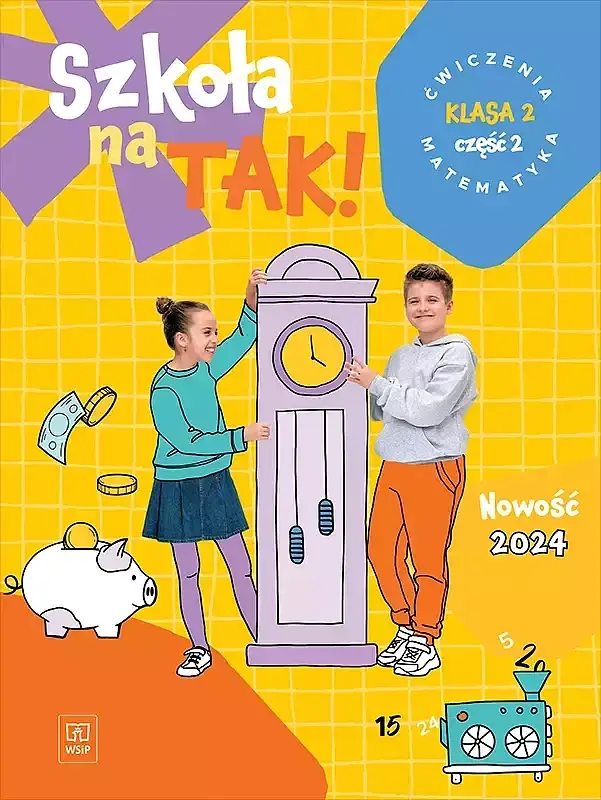 Szkoła na tak matematyka karty ćwiczeń klasa 2 część 2 szkoła podstawowa