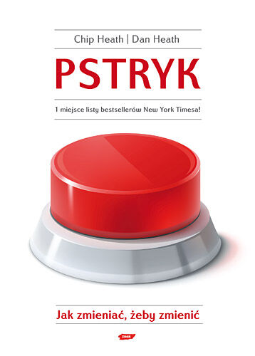Pstryk. Jak zmieniać, żeby zmienić