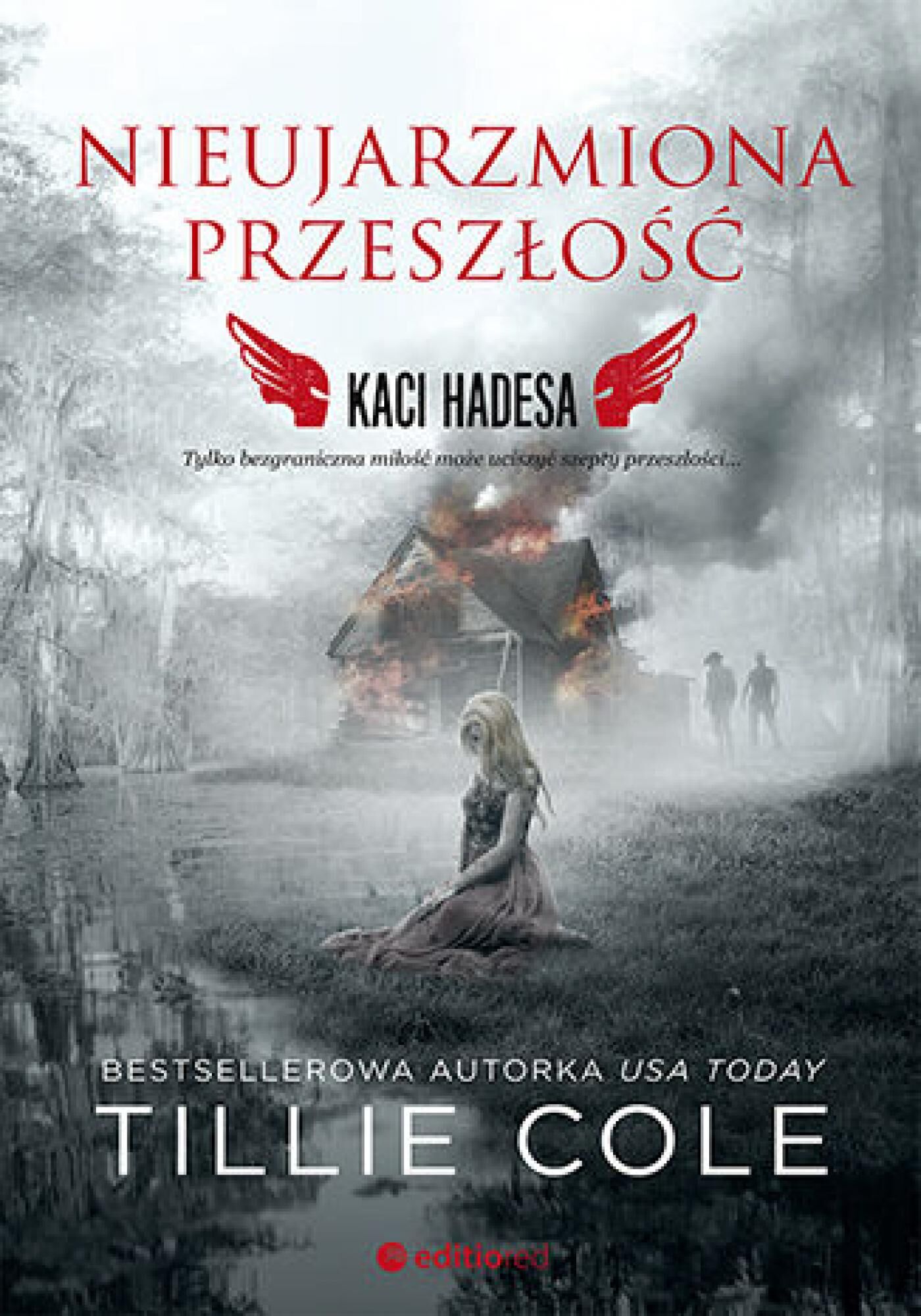 Nieujarzmiona przeszłość. Kaci Hadesa (e-book)