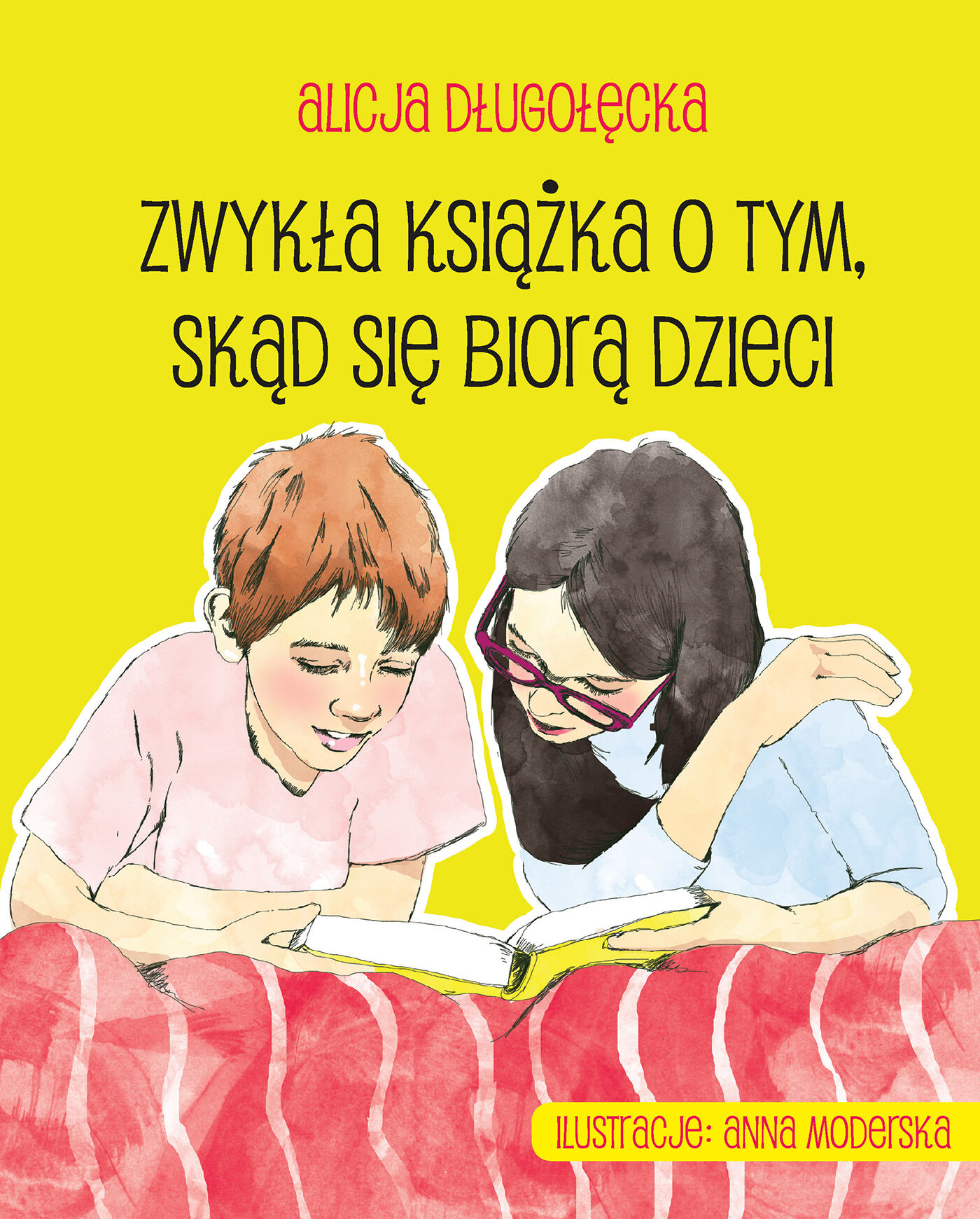 Zwykła książka o tym skąd się biorą dzieci wyd. 2
