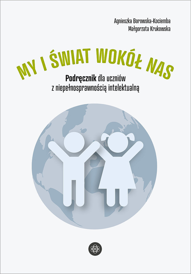 My i świat wokół nas. Podręcznik dla uczniów z niepełnosprawnością intelektualną