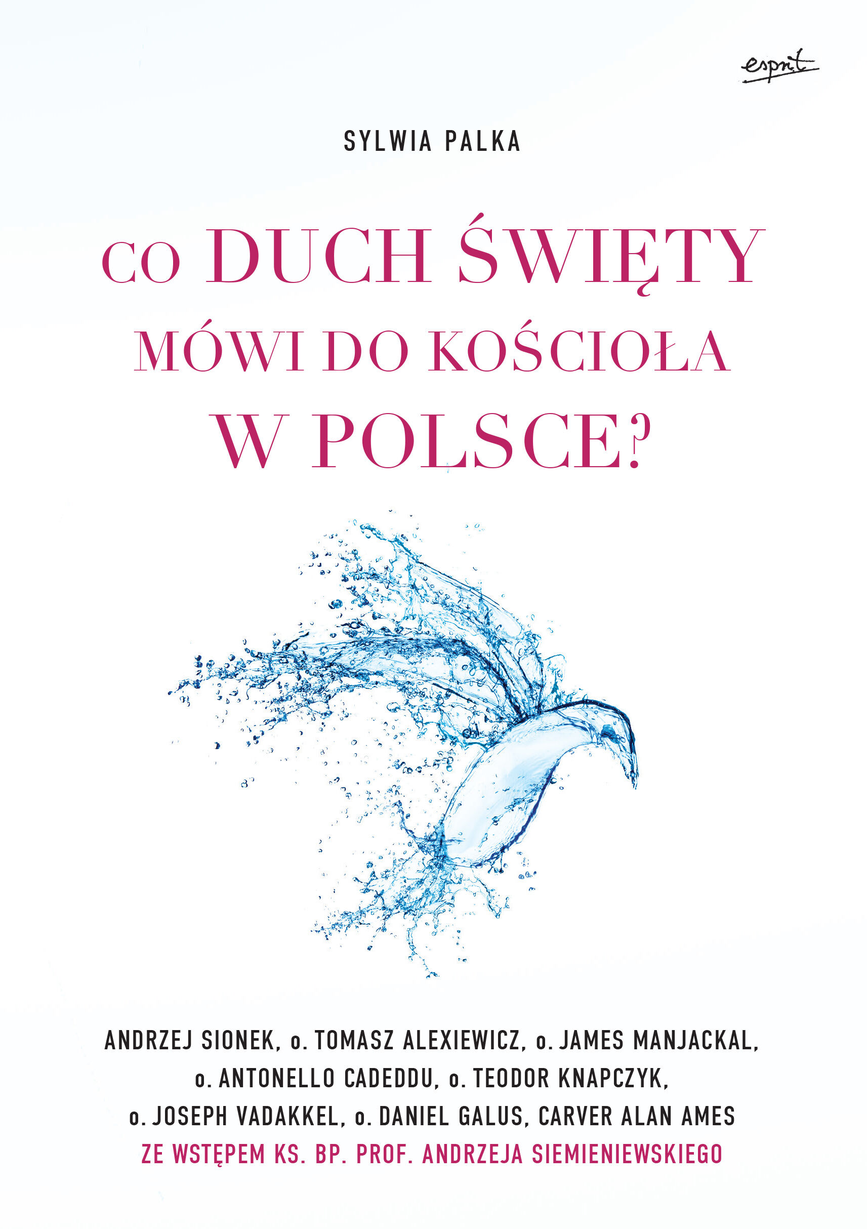 Co Duch Święty mówi do Kościoła w Polsce?