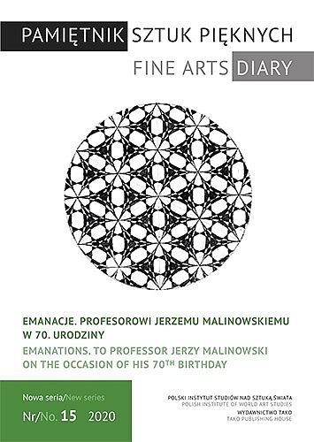 Pamiętnik sztuk pięknych. Emanacje. Profesorowi jerzemu malinowskiemu w 70. Urodziny