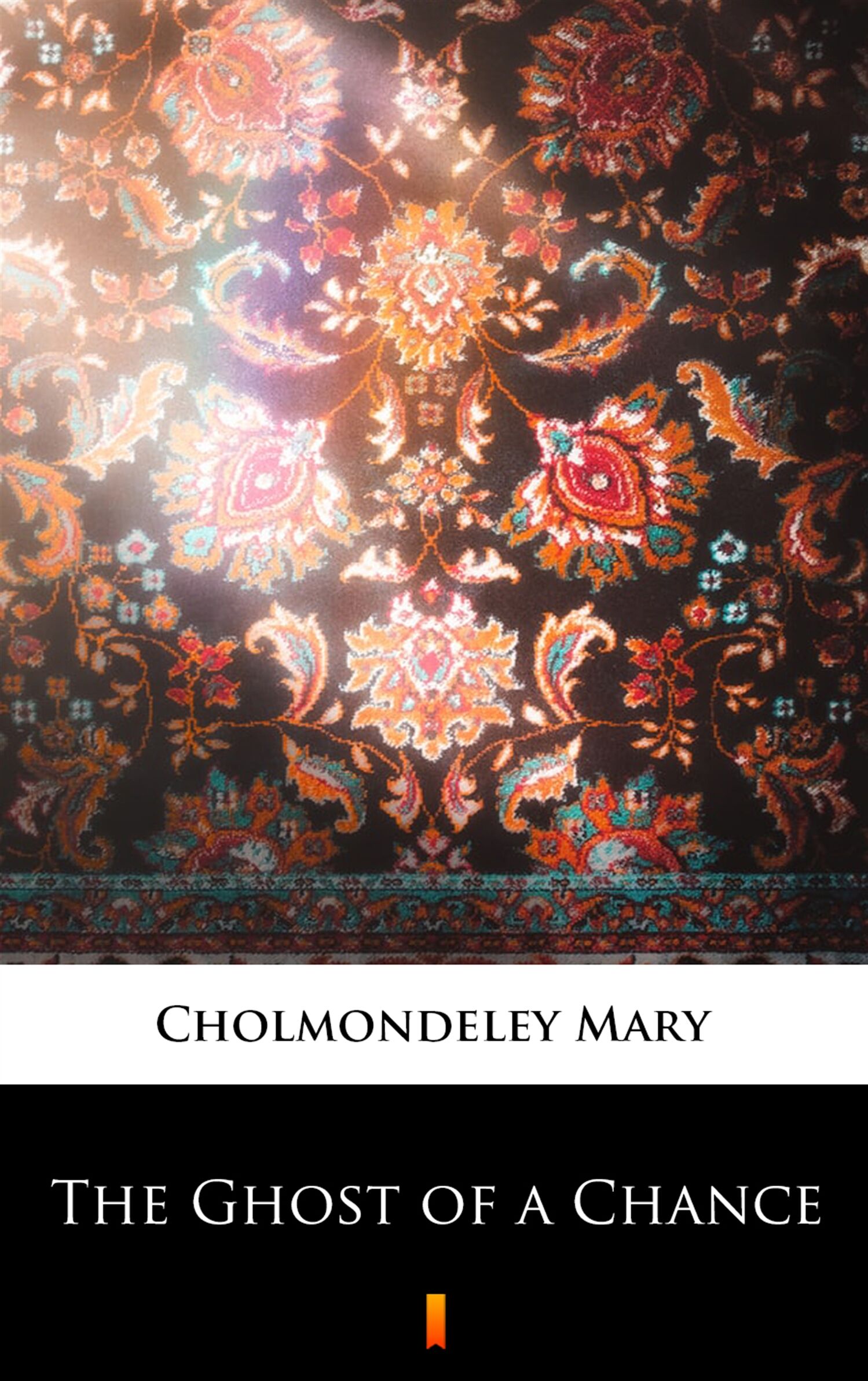 The Ghost of a Chance (e-book)