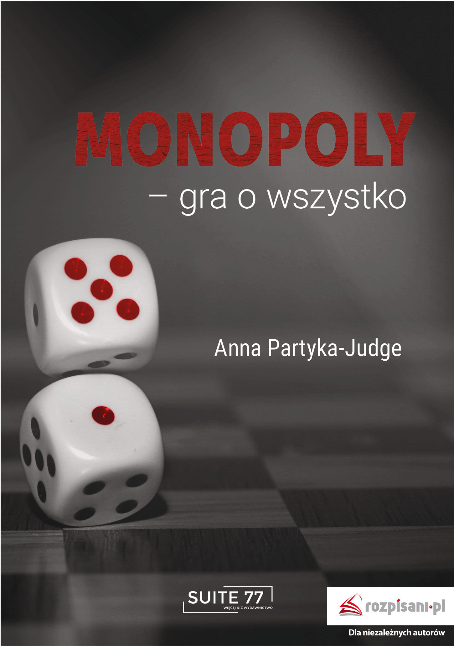 Monopoly – gra o wszystko