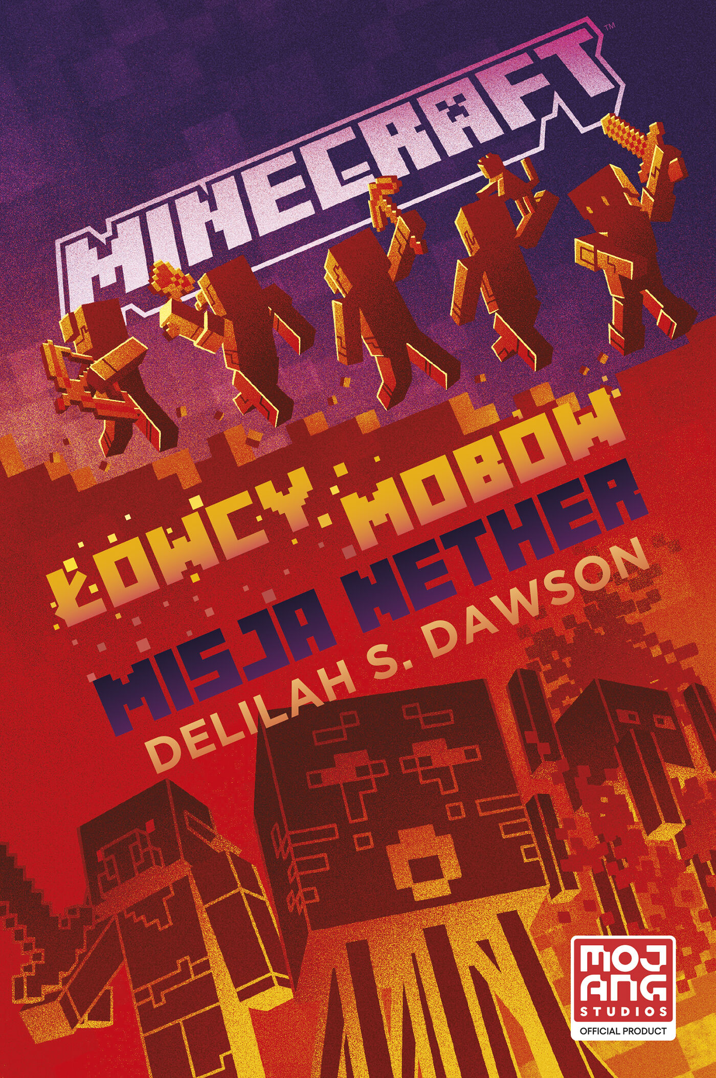 Minecraft. Łowcy mobów. Misja Nether (e-book)