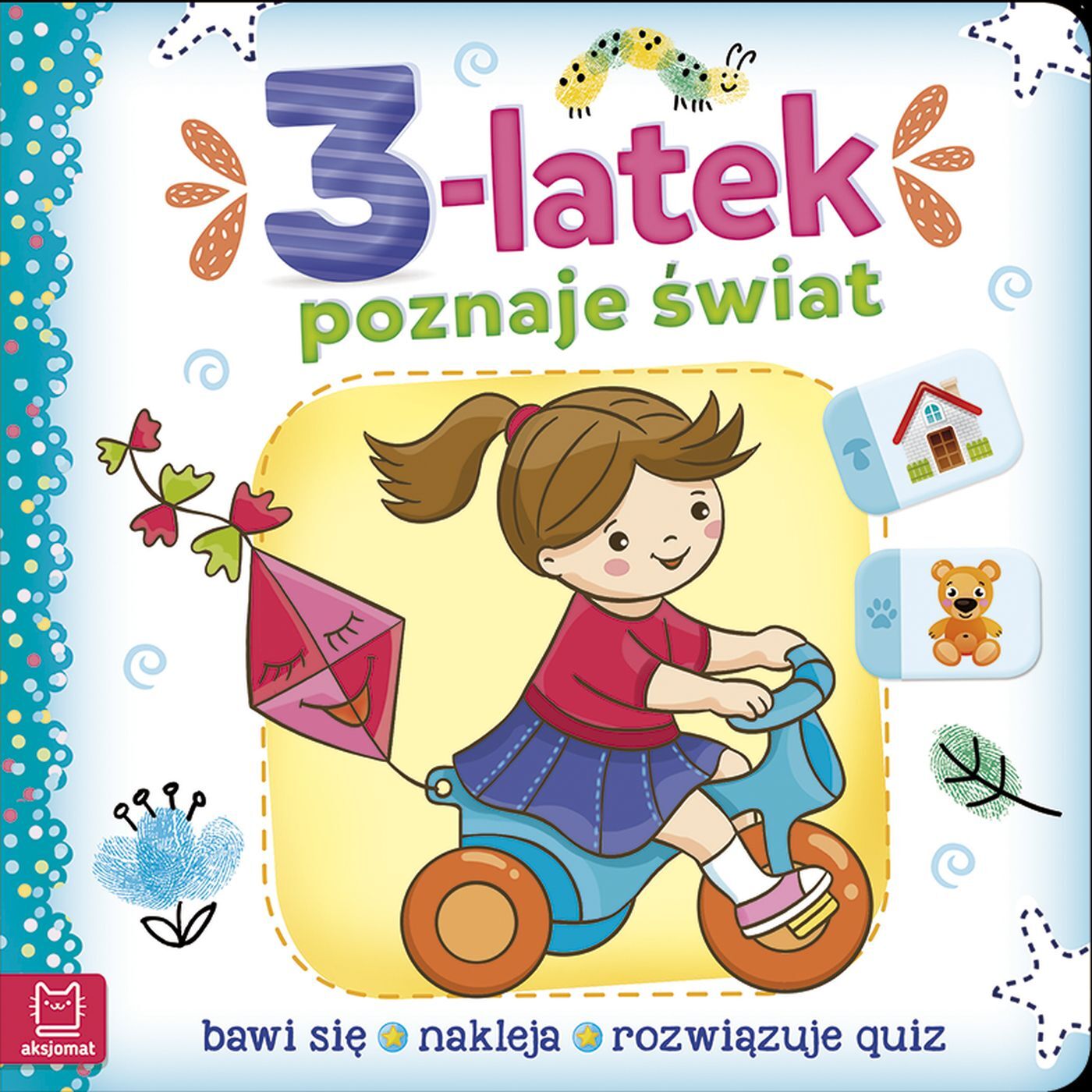 3-latek poznaje świat. Bawi się, nakleja, rozwiązuje quiz