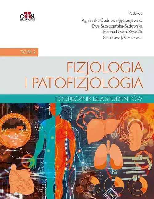 Fizjologia i patofizjologia. Podręcznik dla studentów. Tom 2
