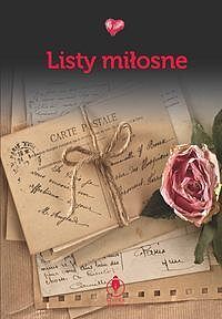 Sztuka słowa. Listy miłosne