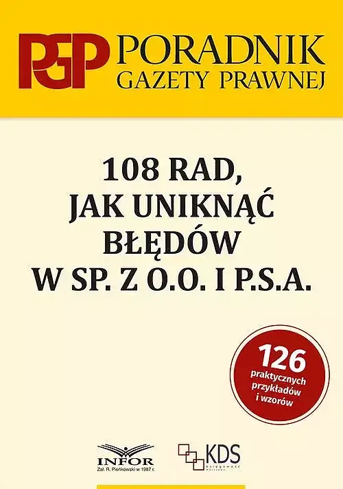 108 rad jak uniknąć błedów w sp. z o.o. i P.S. A