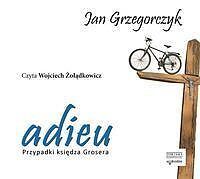 Adieu. Przypadki księdza Grosera. audiobook (audiobook CD)