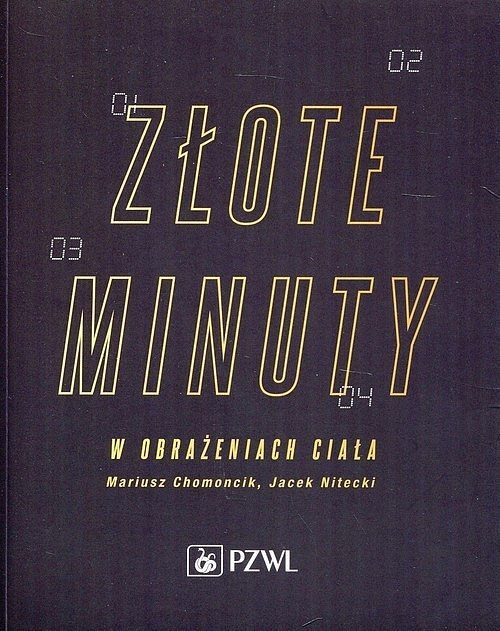 Złote minuty w obrażeniach ciała