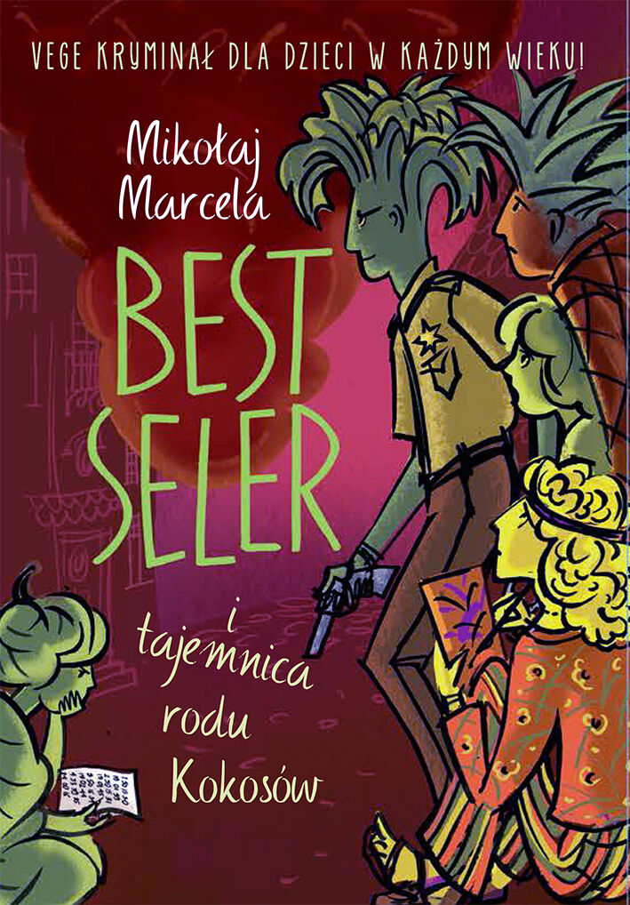 Best Seler i tajemnica rodu Kokosów (e-book)