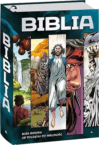 Biblia. Boża historia od początku o wieczność