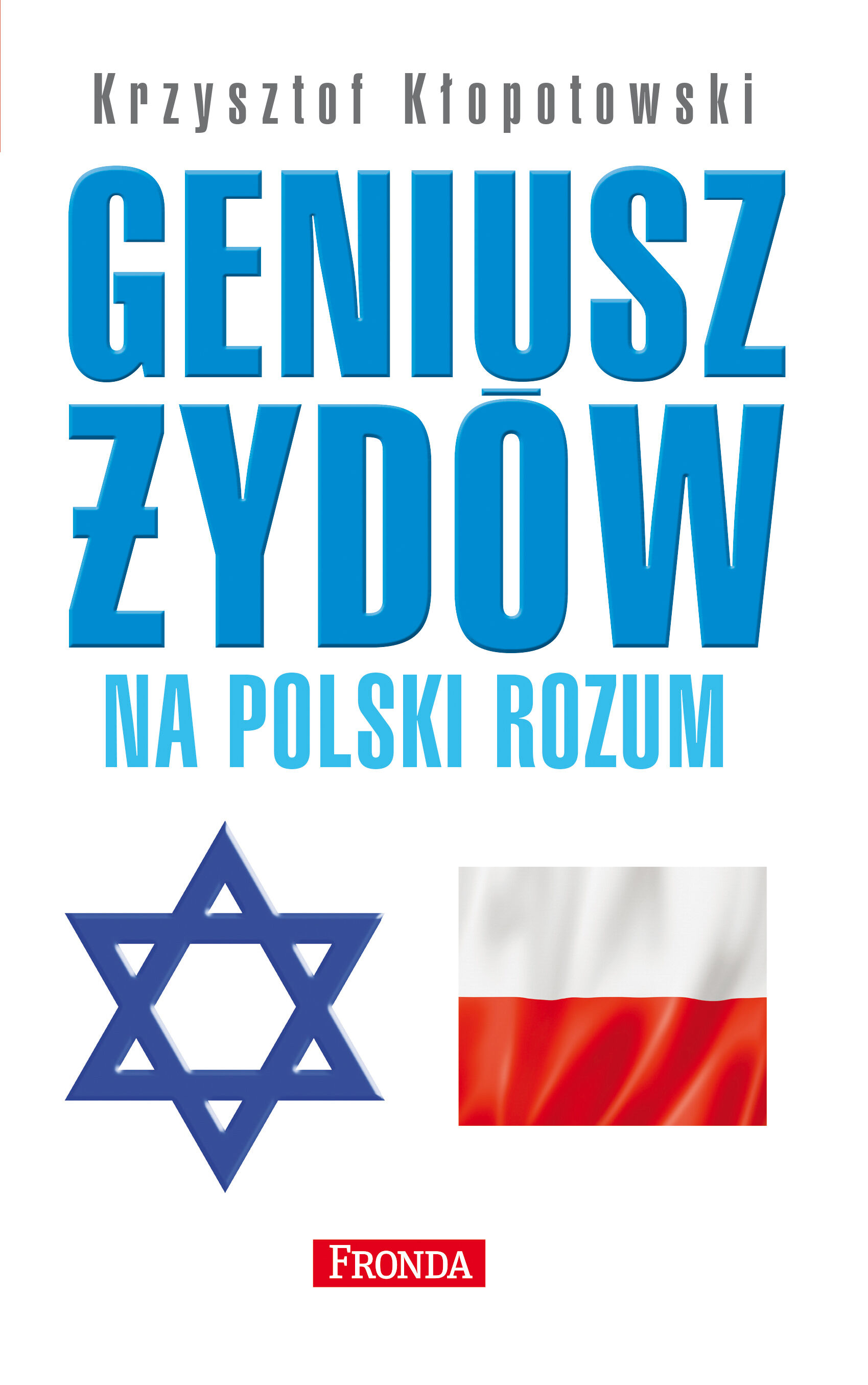 Geniusz Żydów na polski rozum (e-book)