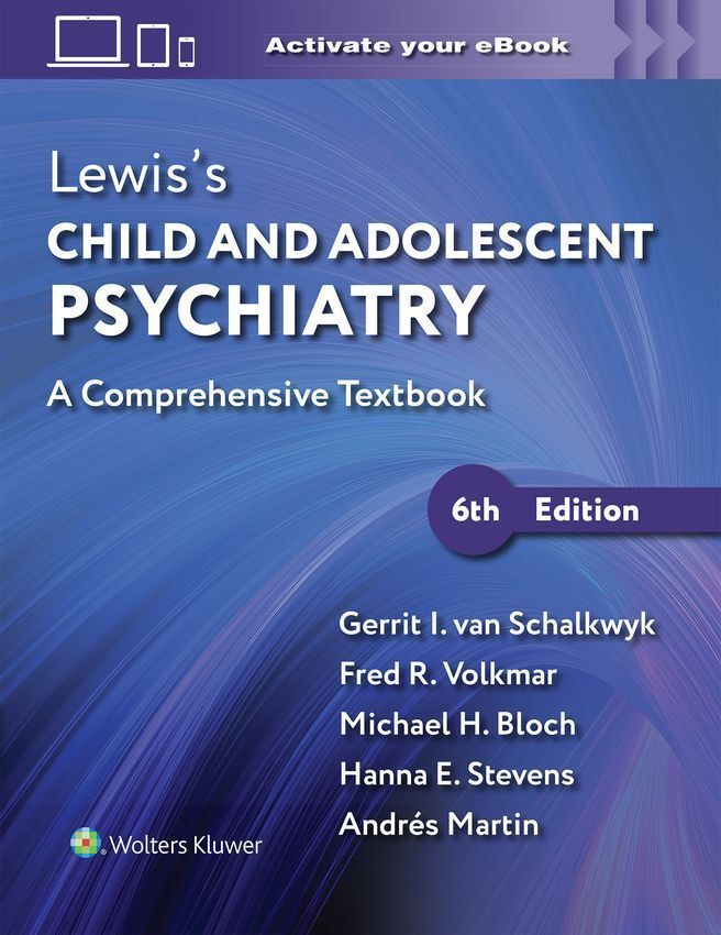 Lewis’s Child and Adolescent Psychiatry