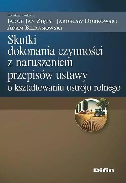 Skutki dokonania czynności z naruszeniem przepisów ustawy o kształtowaniu ustroju rolnego