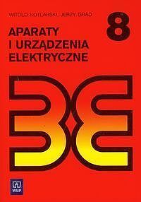 Aparaty i urządzenia elektryczne. Podręcznik